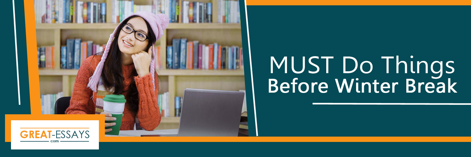 MUST-Do-Things-Before-Winter-Break