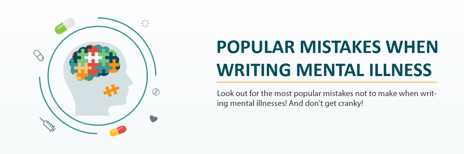 Popular Mistakes When Writing Mental Illness